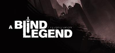A Blind Legend - Banner Image