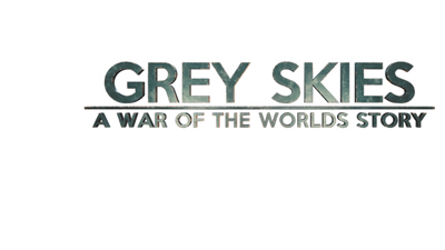 Grey Skies: A War of the Worlds Story - Clear Logo Image