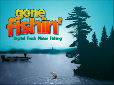 Gone Fishin' - Screenshot - Game Title Image