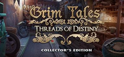 Grim Tales: Threads of Destiny - Banner Image