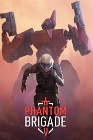 Phantom Brigade - Box - Front - Reconstructed Image
