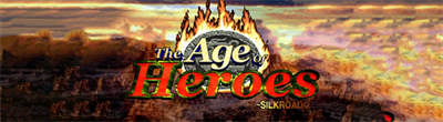 The Age of Heroes: Silkroad 2 - Arcade - Marquee Image