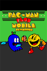 Pac-Man Plus Mobile: Rewritten