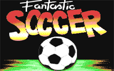 Fantastic Soccer - Screenshot - Game Title Image