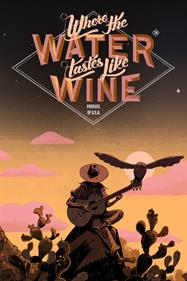 Where the Water Tastes Like Wine - Box - Front