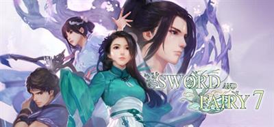 Sword and Fairy 7 - Banner Image