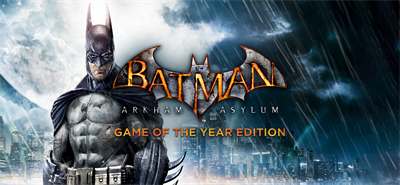 Batman: Arkham Asylum Game of the Year Edition - Banner Image