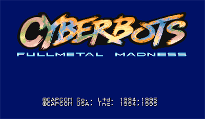 Cyberbots: Full Metal Madness - Screenshot - Game Title Image