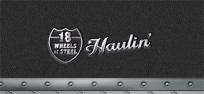 18 Wheels of Steel: Haulin’ - Banner Image