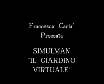 Simulman 8: Il Giardino Virtuale - Screenshot - Game Title Image