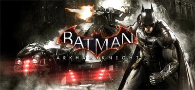 Batman™: Arkham Knight - Banner Image
