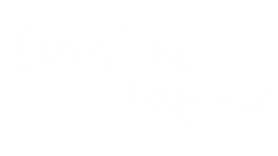 Don't Be Afraid - Clear Logo Image