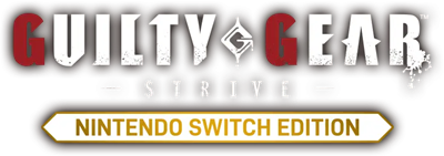 Guilty Gear -Strive- Nintendo Switch Edition - Clear Logo Image