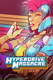 Hyperdrive Massacre - Box - Front Image