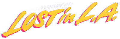 Les Manley in: Lost In L.A. - Clear Logo Image