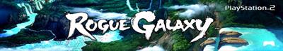 Rogue Galaxy - Banner Image