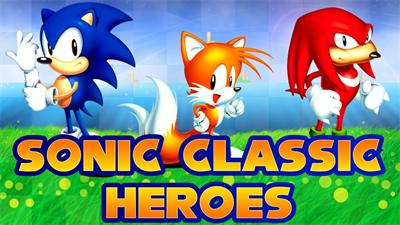 Sonic Classic Heroes - Banner