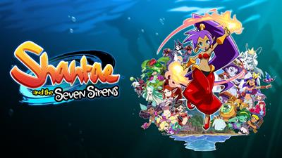 Shantae and the Seven Sirens - Banner Image