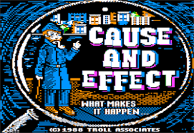 Cause/Effect: What Makes it Happen - Screenshot - Game Title Image