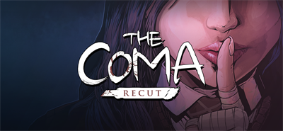 The Coma: Recut - Banner Image