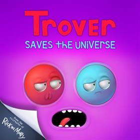 Trover Saves the Universe - Box - Front Image