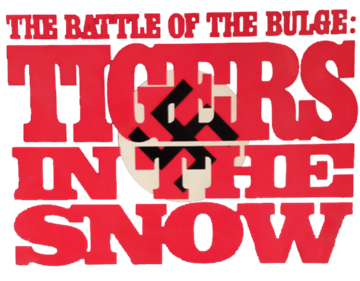 The Battle of the Bulge: Tigers in the Snow - Clear Logo Image