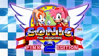 Sonic The Hedgehog 2: Pink Edition - Fanart - Box - Front Image