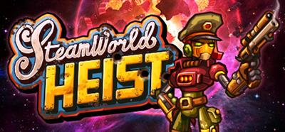 SteamWorld Heist - Banner