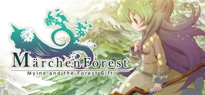 Märchen Forest Mylne & The Forest Gift - Banner Image