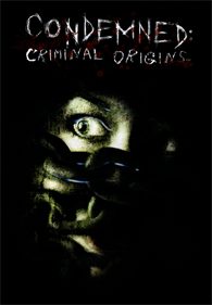 Condemned: Criminal Origins - Fanart - Box - Front Image