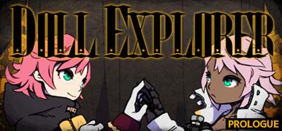 Doll Explorer Prologue - Banner Image