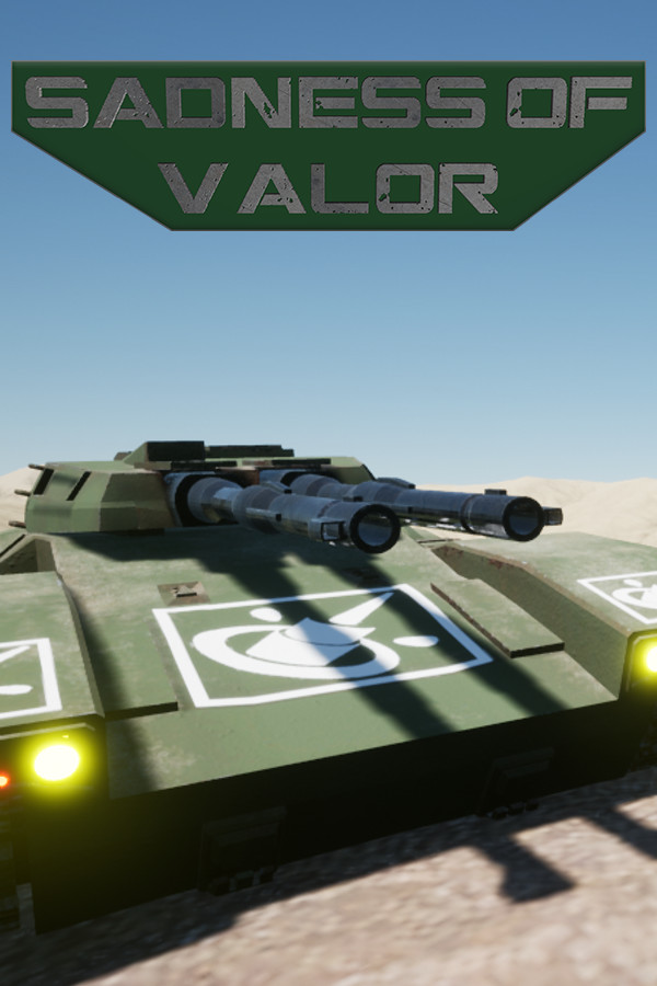 Sadness of Valor