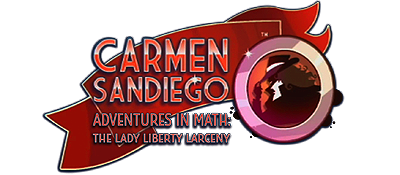 Carmen Sandiego Adventures in Math: The Lady Liberty Larceny - Clear Logo Image