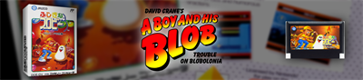 A Boy and His Blob: Trouble on Blobolonia - Banner Image