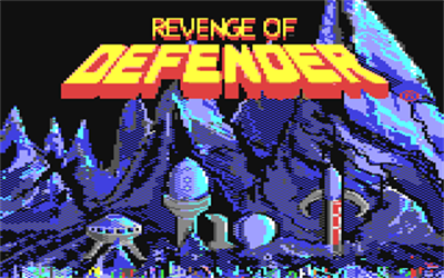 Revenge of Defender - Screenshot - Game Title Image