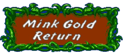 Mink Gold Return - Clear Logo Image