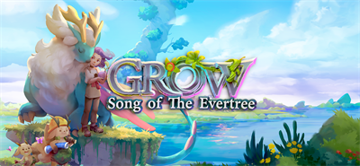 Grow: Song of the Evertree - Banner Image
