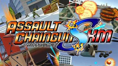 Assault ChaingunS KM - Screenshot - Game Title Image