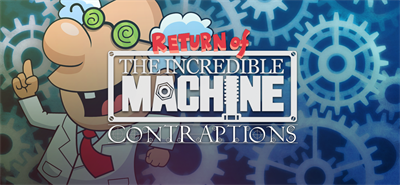 Return of the Incredible Machine Contraptions - Banner Image