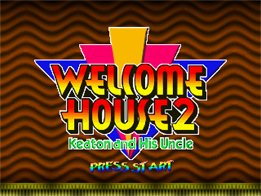 Welcome House 2: Keaton and His Uncle - Screenshot - Game Title Image