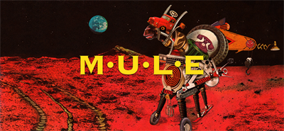 M.U.L.E. - Banner Image