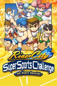 River City Super Sports Challenge ~All Stars Special~ - Box - Front Image