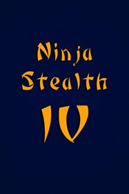 Ninja Stealth 4