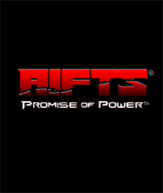 Rifts: Promise of Power - Screenshot - Game Title Image