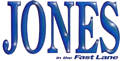Jones in the Fast Lane - Clear Logo Image