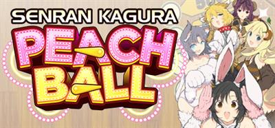 Senran Kagura: Peach Ball - Banner Image