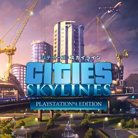 Cities: Skylines: PlayStation 4 Edition - Box - Front Image