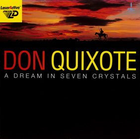 Don Quixote: A Dream in Seven Crystals