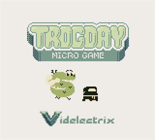 Trogday Micro Game - Screenshot - Game Title Image