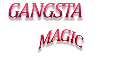 Gangsta Magic - Clear Logo Image
